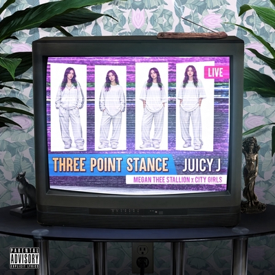 کاور آهنگ Three Point Stance (feat. City Girls & Megan Thee Stallion) از City Girls, Megan Thee Stallion, Juicy J