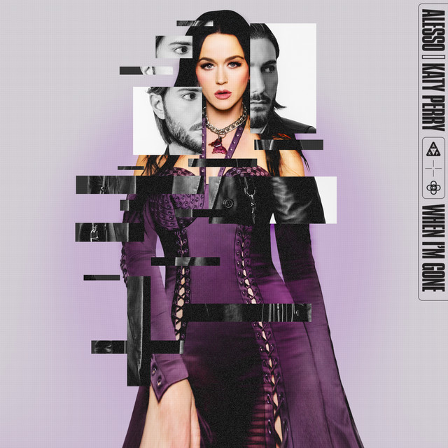 کاور آهنگ When I'm Gone (with Katy Perry) از Katy Perry, Alesso