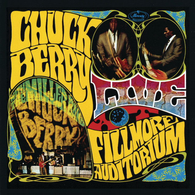 کاور آهنگ Good Morning Little School Girl - Live At Fillmore Auditorium, San Francisco, CA/1967 از Chuck Berry, Steve Miller Band