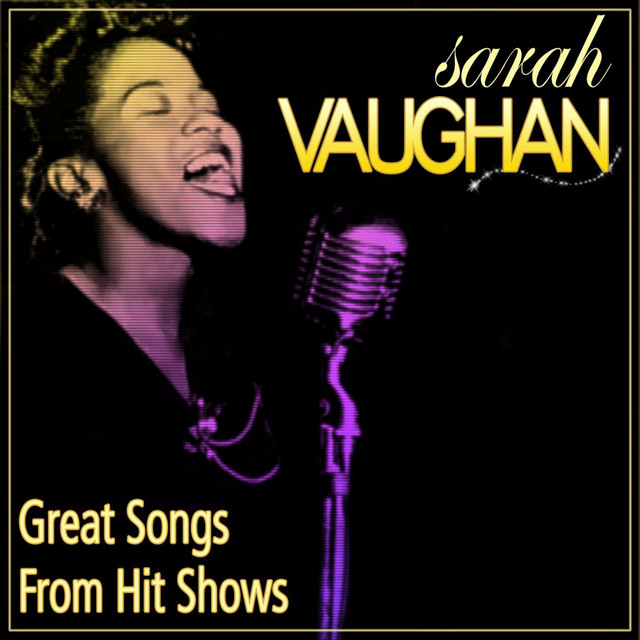 کاور آهنگ My Ship (from Lady In The Dark) از Sarah Vaughan