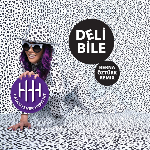 کاور آهنگ Deli Bile - Berna Ozturk Remix از Berna Ozturk, Hande Yener