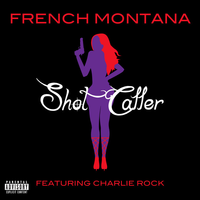 کاور آهنگ Shot Caller از French Montana