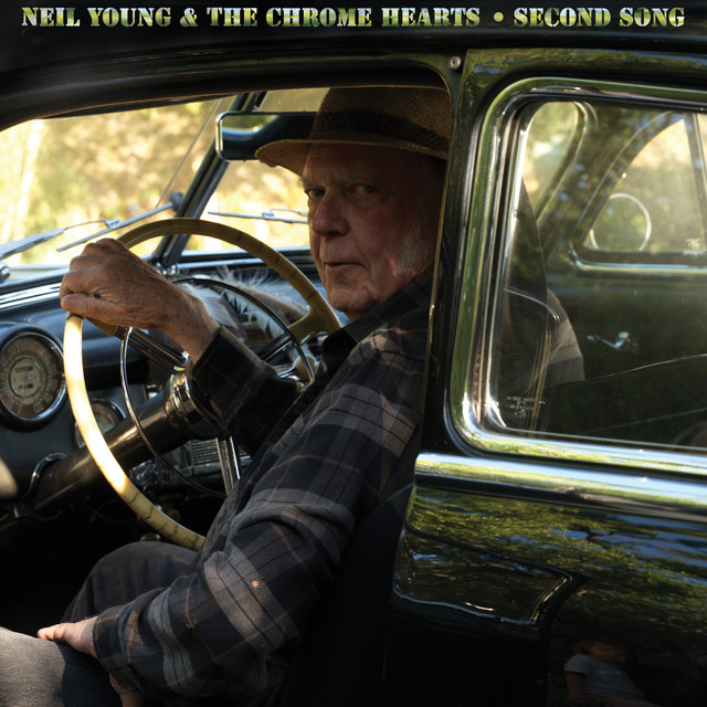 کاور آهنگ Second Song از Neil Young, neil young and the chrome hearts