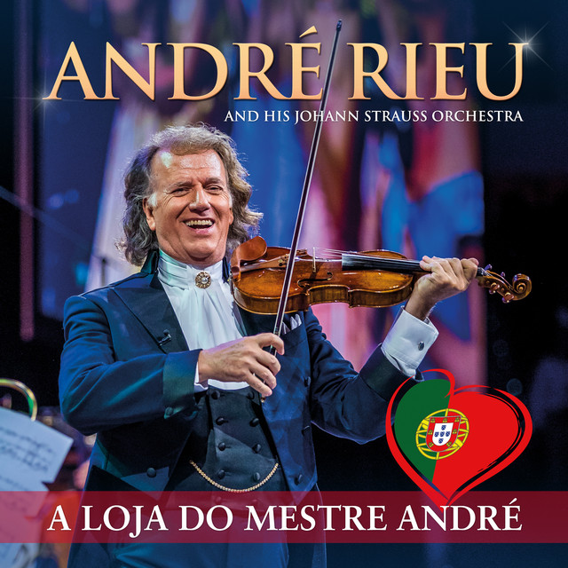 کاور آهنگ A Loja Do Mestre André - Live از Traditional, Andre Rieu, Johann Strauss Orchestra