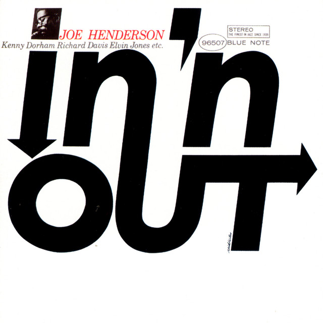 کاور آهنگ In 'N Out (Alternate Take) - Alternate Take / Remastered 2003 / Rudy Van Gelder Edition از Joe Henderson