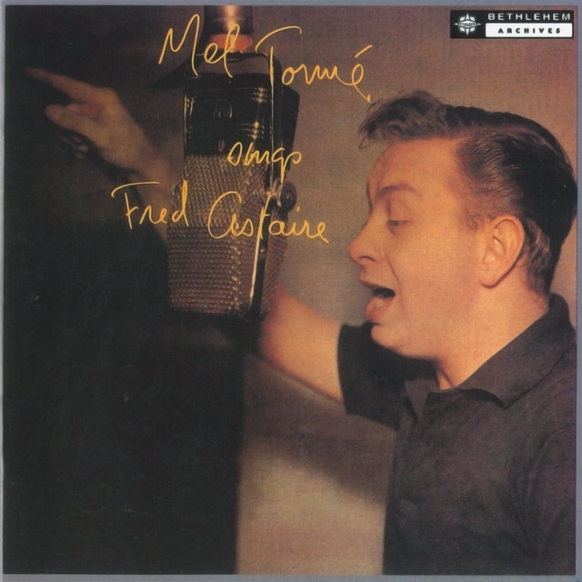 کاور آهنگ Let's Face the Music & Dance (2012 - Remaster) از Mel Torme