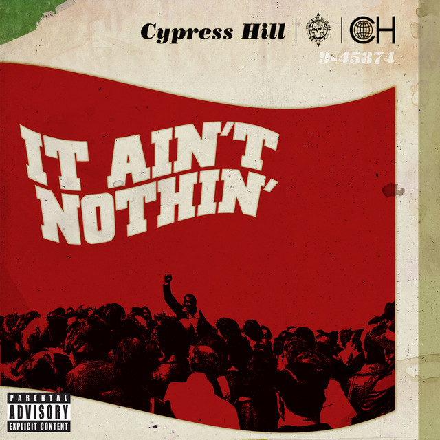 کاور آهنگ It Ain't Nothin' - Radio Edit از Cypress Hill, Young DA