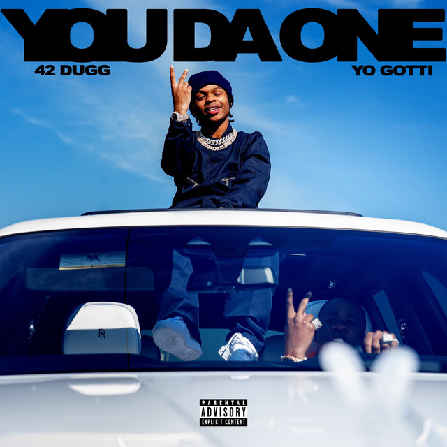 کاور آهنگ You Da One از Yo Gotti, 42 Dugg