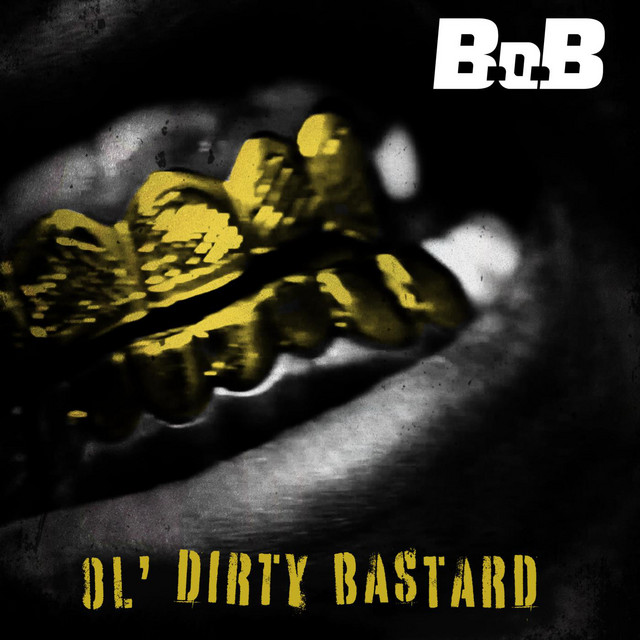 کاور آهنگ Ol' Dirty B@st#rd از B.o.B