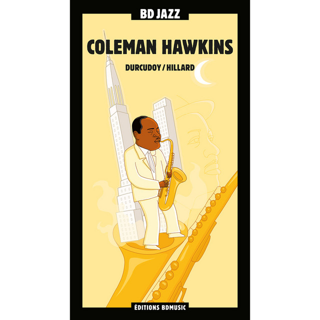 کاور آهنگ Disorder at the Border از Coleman Hawkins