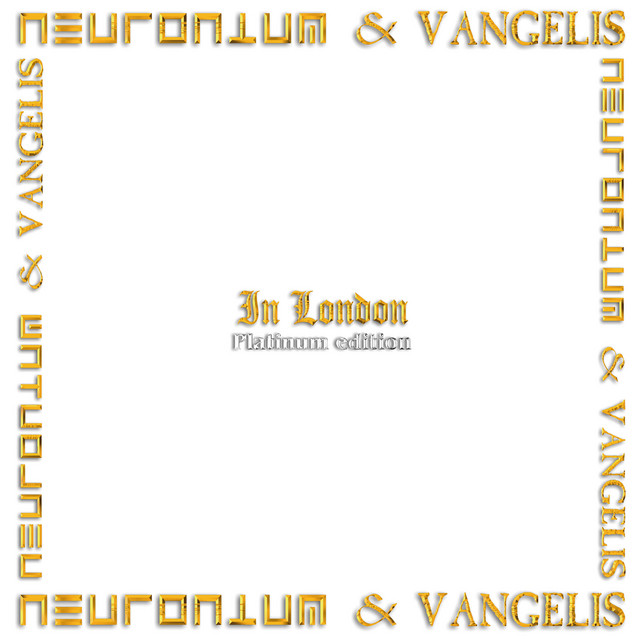 کاور آهنگ In London - After Hours, Platinum Edition 2022 از Vangelis, Neuronium