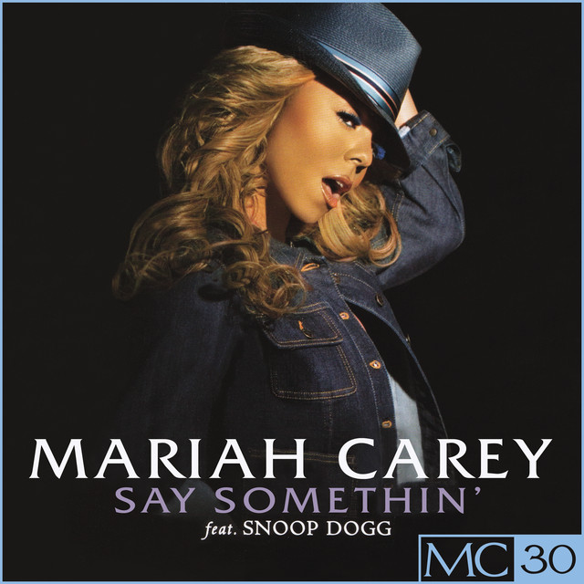 کاور آهنگ Say Somethin' - So So Def Remix از Mariah Carey, Dem Franchize Boyz