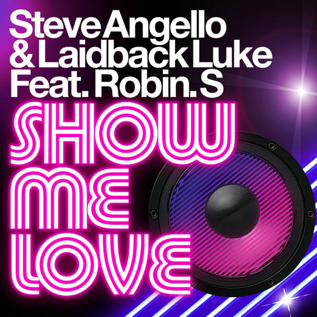 کاور آهنگ Show Me Love - Afrojack Short Remix از AFROJACK, Steve Angello, Laidback Luke, Robin S