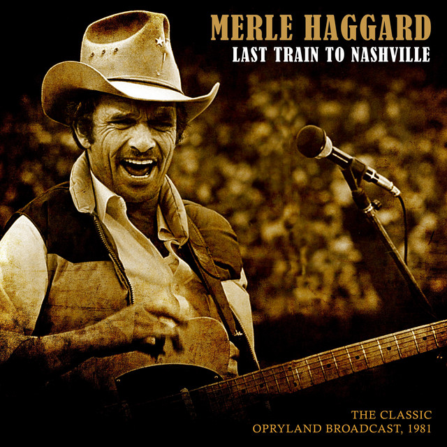 کاور آهنگ Miss The Mississippi and You - Live 1981 از Merle Haggard