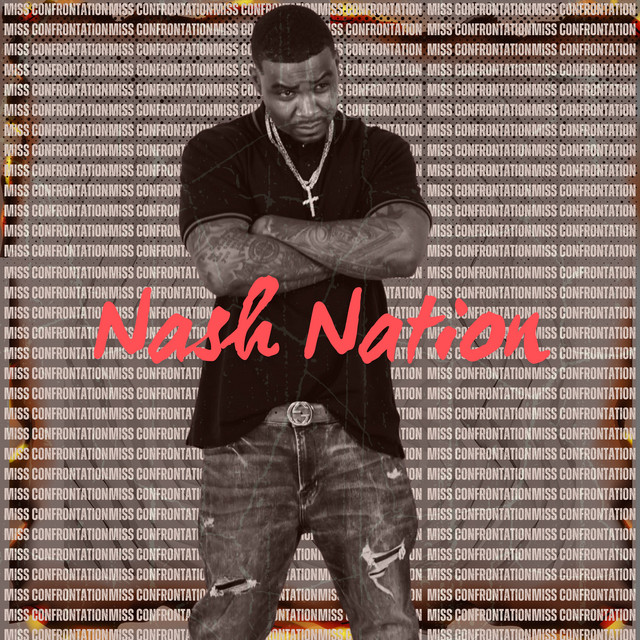 کاور آهنگ MISS CONFRONTATION از Nash Nation