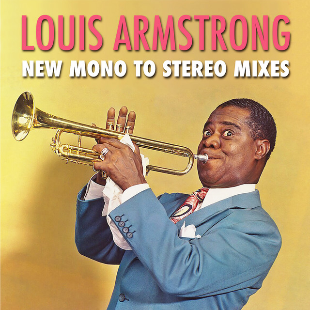 کاور آهنگ Dummy Song - New Mono to Stereo Mix از Louis Armstrong