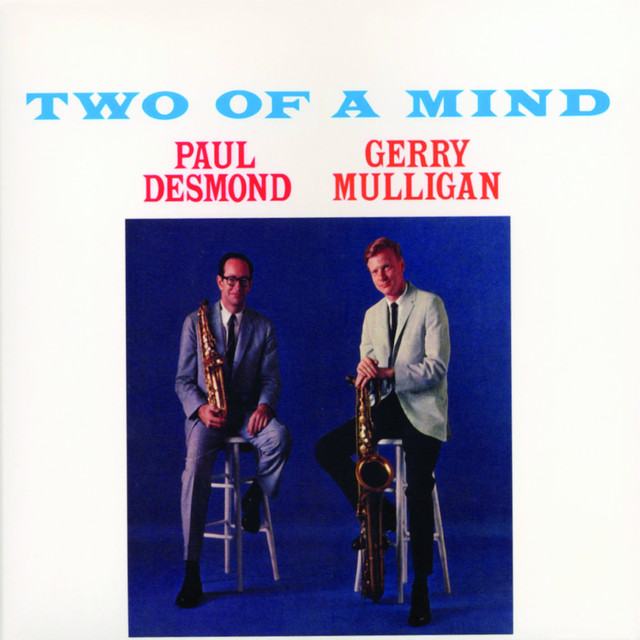 کاور آهنگ The Way You Look Tonight - 2003 Remastered از Paul Desmond, Gerry Mulligan