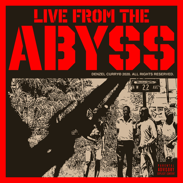 کاور آهنگ Live From The Abyss از Denzel Curry