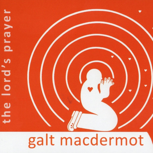 کاور آهنگ The Lord's Prayer از Galt MacDermot