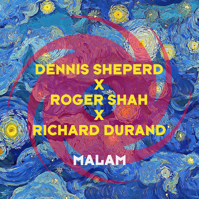 کاور آهنگ Malam از Richard Durand, Roger Shah, Dennis Sheperd