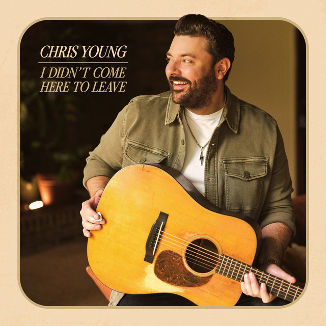 کاور آهنگ I Didn't Come Here To Leave از Chris Young