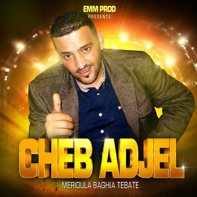 کاور آهنگ Kamelhoum drahmou - Chant rai از Cheb Adjel