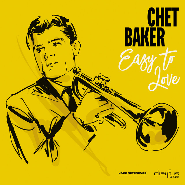 کاور آهنگ Easy to Love (2004 - Remaster) از Chet Baker