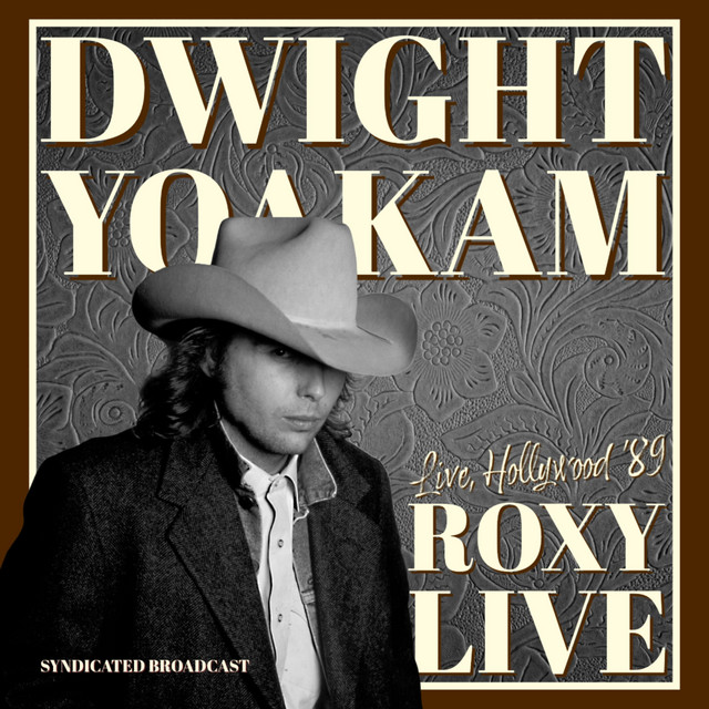 کاور آهنگ Can't You Hear Me Callin' - Live از Dwight Yoakam