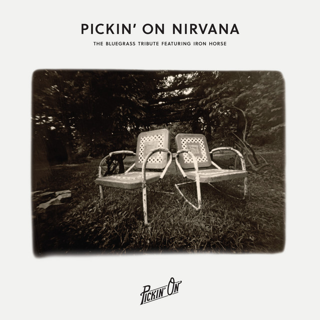 کاور آهنگ Frances Farmer Will Have Her Revenge on Seattle از Pickin' On Series