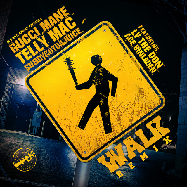 کاور آهنگ Walk - Remix از Gucci Mane