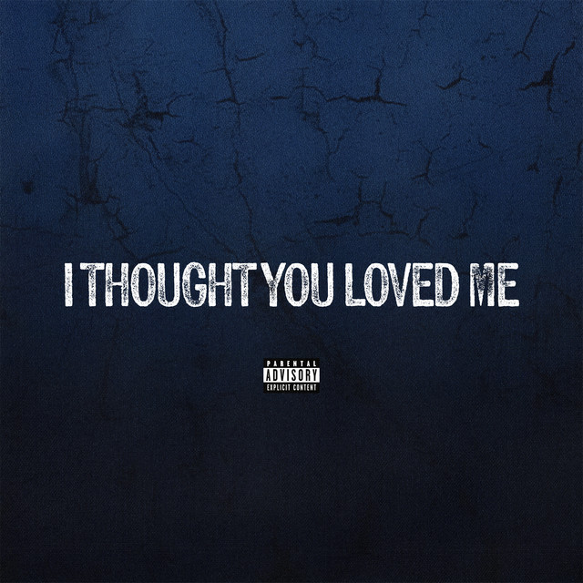 کاور آهنگ I Thought You Loved Me از Cozz, REASON, Buddy