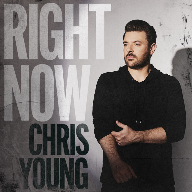 کاور آهنگ Right Now از Chris Young