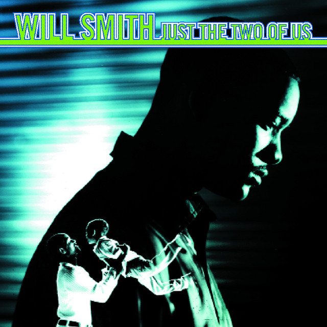 کاور آهنگ Just The Two Of Us (feat. DLG) از Will Smith, DLG, Sergio George, for Sir George Entertainment, Inc., Manny Benito