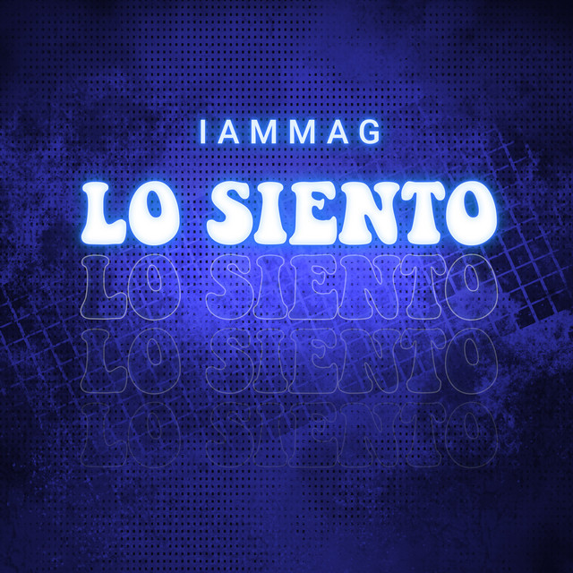 کاور آهنگ Lo Siento از IAMMAG