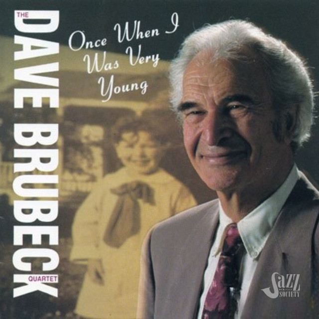 کاور آهنگ Once When I Was Very Young - Vocal Version از The Dave Brubeck Quartet