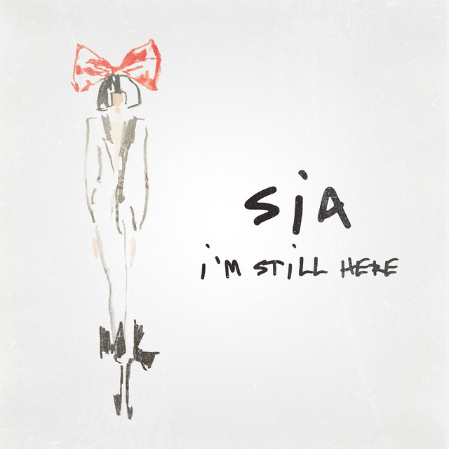 کاور آهنگ I'm Still Here از Sia