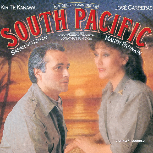 کاور آهنگ South Pacific: This Nearly Was Mine از London Symphony Orchestra, Kiri Te Kanawa, Ambrosian Singers, Sarah Vaughan, Richard Rodgers, Jose Carreras
