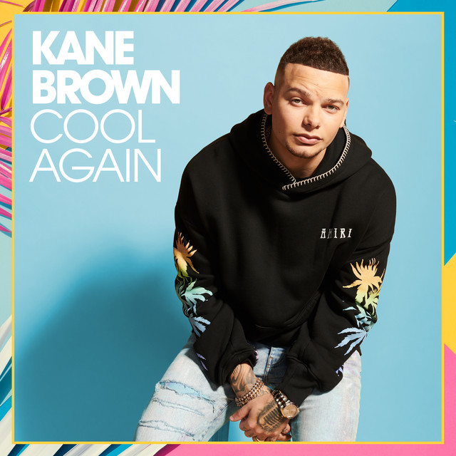 کاور آهنگ Cool Again از Kane Brown