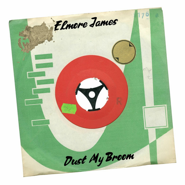 کاور آهنگ Dust My Broom - 78 RPM Version از Elmore James