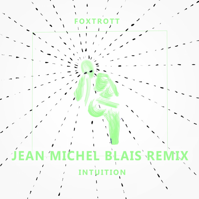کاور آهنگ Intuition - Jean-Michel Blais Remix از Jean-Michel Blais