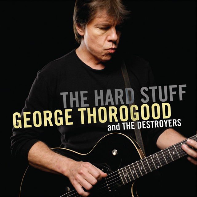 کاور آهنگ Hello Josephine از George Thorogood & The Destroyers