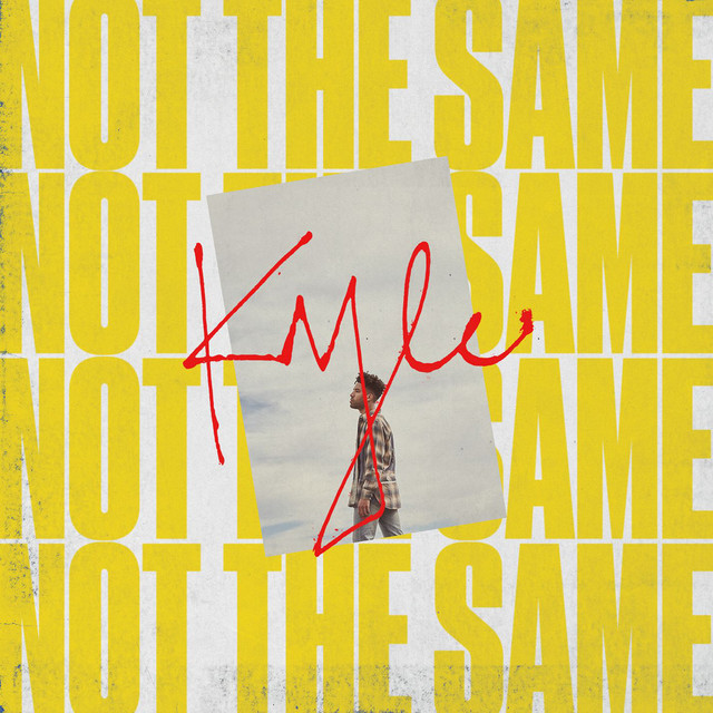کاور آهنگ Not the Same از KYLE