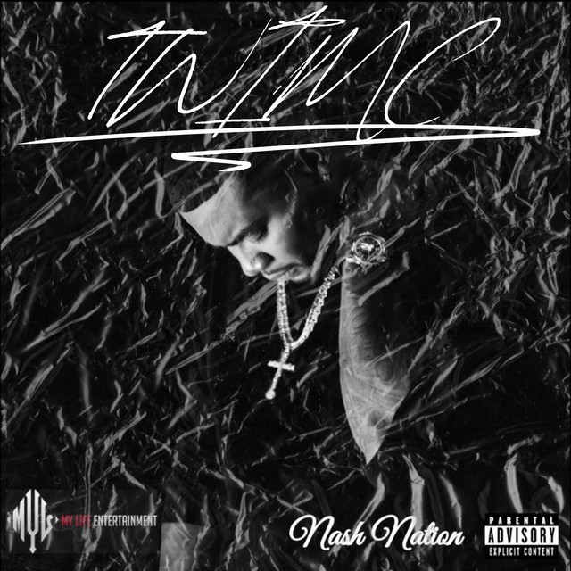 کاور آهنگ TWIMC - Radio Edit از Nash Nation
