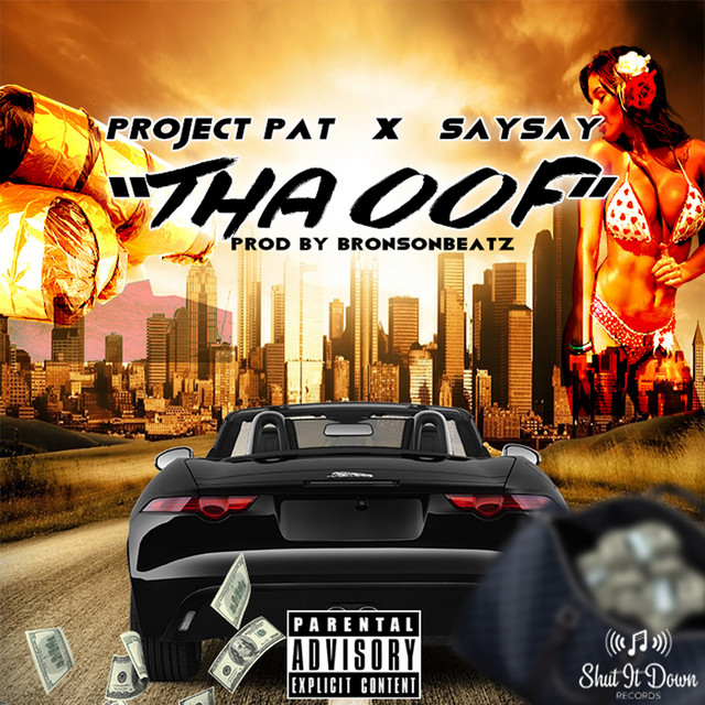 کاور آهنگ Tha Oof از Project Pat