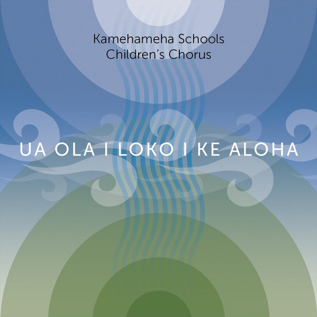 کاور آهنگ Keōpūolani’s Mele از Kamehameha Schools Children's Chorus