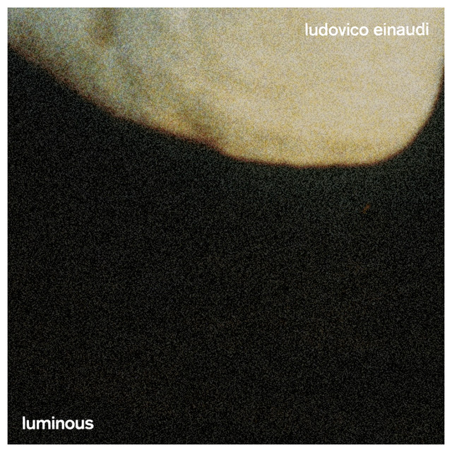 کاور آهنگ Luminous از Ludovico Einaudi