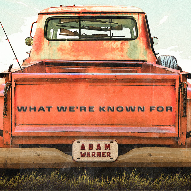 کاور آهنگ What We're Known For از Adam Warner
