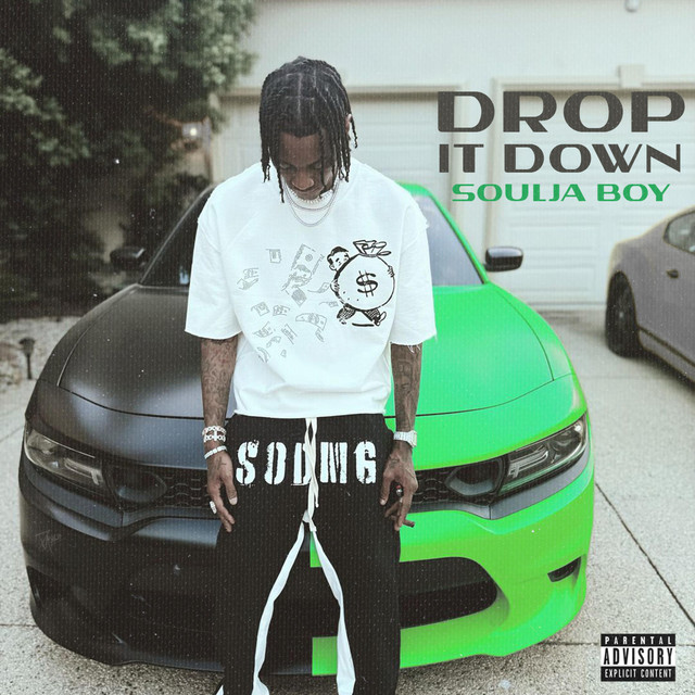کاور آهنگ Drop It Down از Soulja Boy