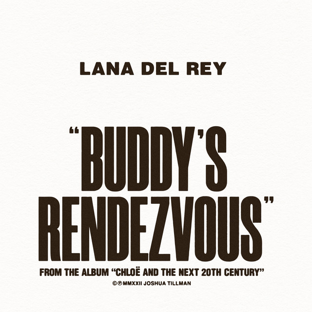 کاور آهنگ Buddy's Rendezvous از Lana Del Rey, Father John Misty