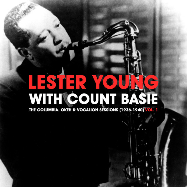 کاور آهنگ Taxi War Dance (Alternate Take) از Count Basie Orchestra, Count Basie, Lester Young